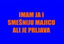 Imam_ja_i_smesniju_majicu___.jpg